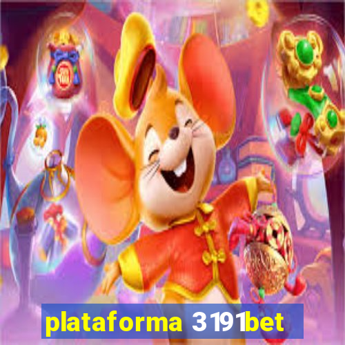 plataforma 3191bet